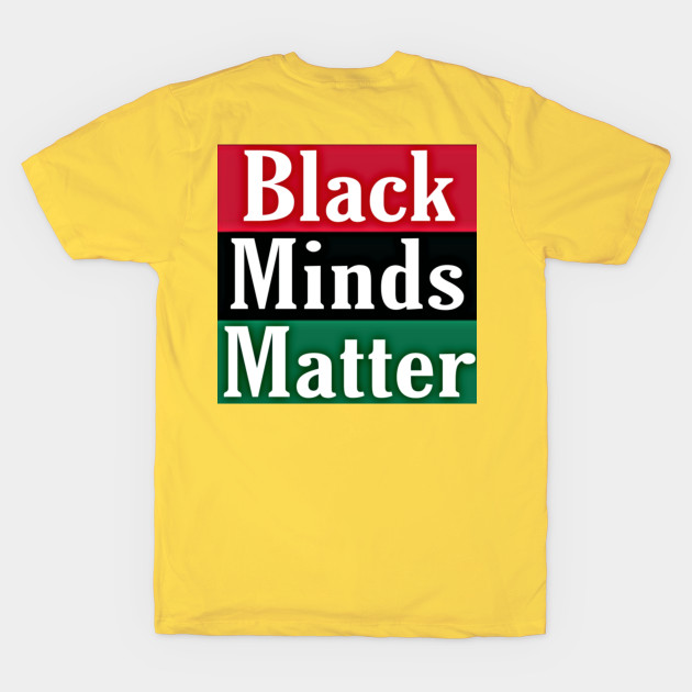 Black Minds Matter - Back by SubversiveWare